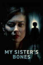 My Sister’s Bones (2026)
